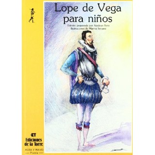 Lope De Vega Para Niños (Primera edición)